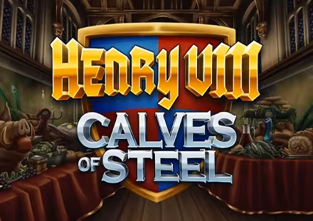 Henry 8th Calves of Steel